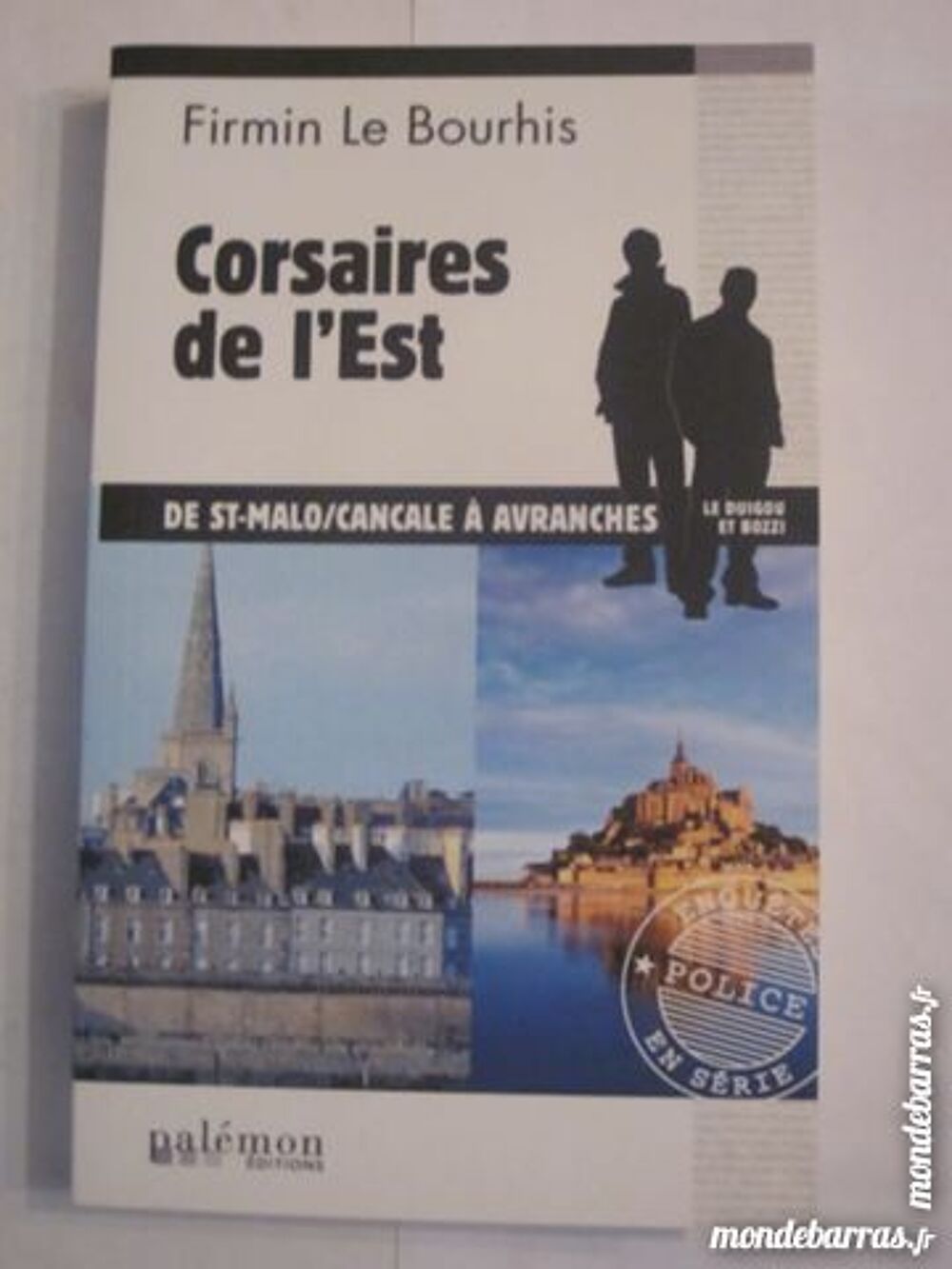 CORSAIRES DE L' EST par FIRMIN LE BOURHIS Livres et BD