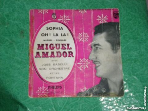 45 tours Miguel Amador  « Oh! la la » 2 Saleilles (66)