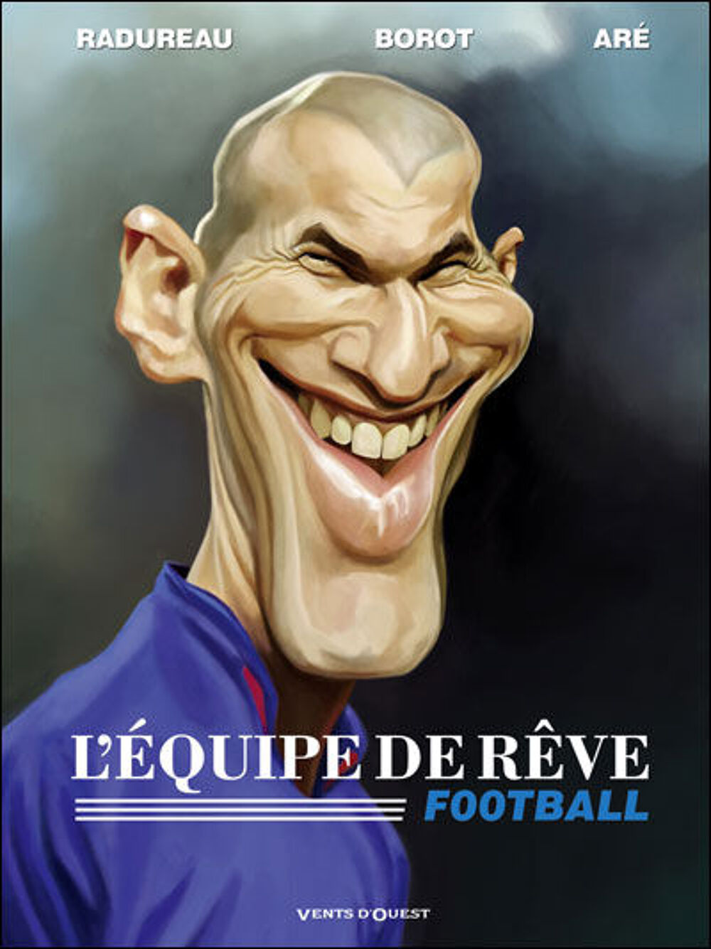 BD Neuve "L'Equipe de r&ecirc;ve : Football" Livres et BD