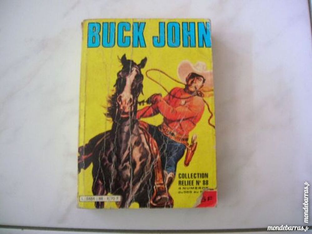 BD BUCK JOHN Collection reli&eacute;e (N&deg;569,570,571,572) Livres et BD