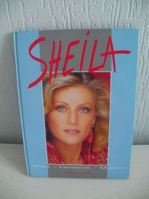 LIVRE SHEILA par LECOEUVRE - ABRIAL et MOREAU 40 Saint-Etienne (42)