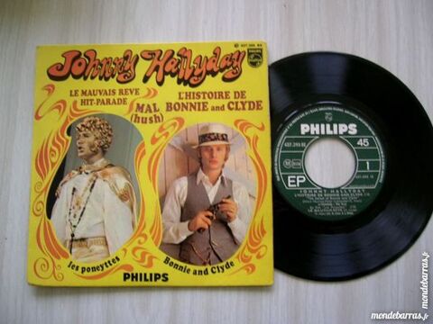 45 TOURS EP JOHNNY HALLYDAY Bonnnie and Clyde 25 Nantes (44)