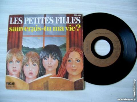 45 TOURS LES PETITES FILLES Sauverais tu ma vie? 30 Nantes (44)