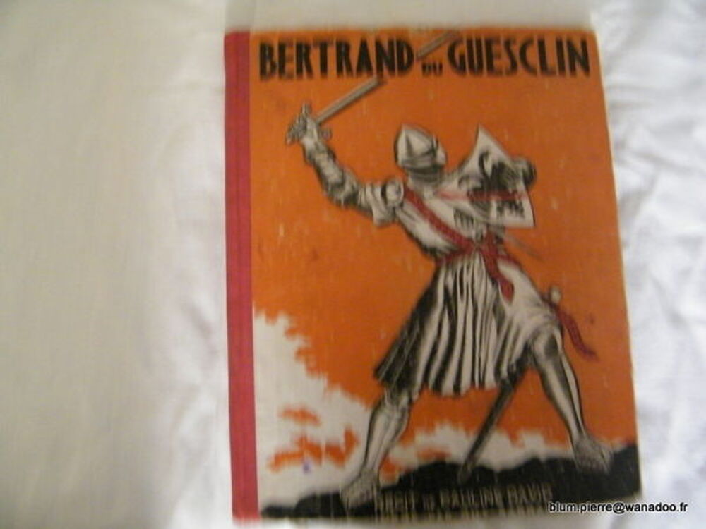 LIVRE ANCIEN- BERTRAND DU GUESCLIN 