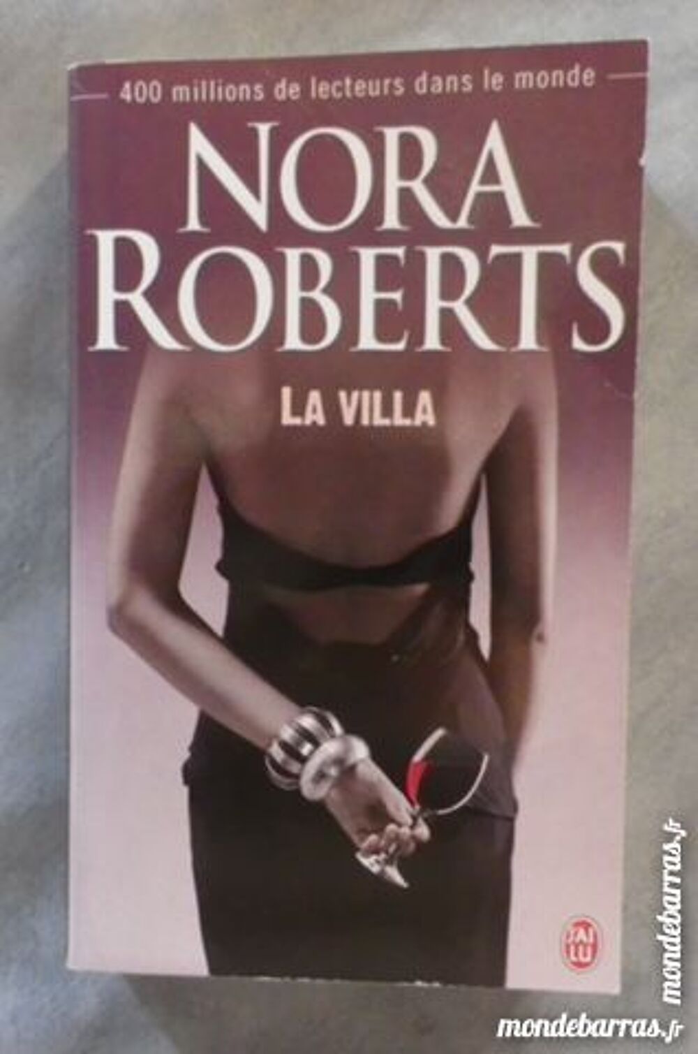 LA VILLA de Nora ROBERTS J'ai lu 6449 Livres et BD