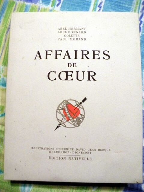 Affaires De Coeur Abel Hermant  
10 Viriat (01)