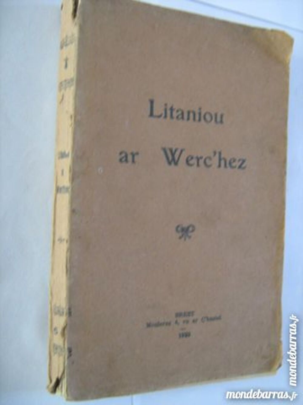livre &eacute;crit en Breton LITANIOU AR WERC'HEZ 1920 Livres et BD