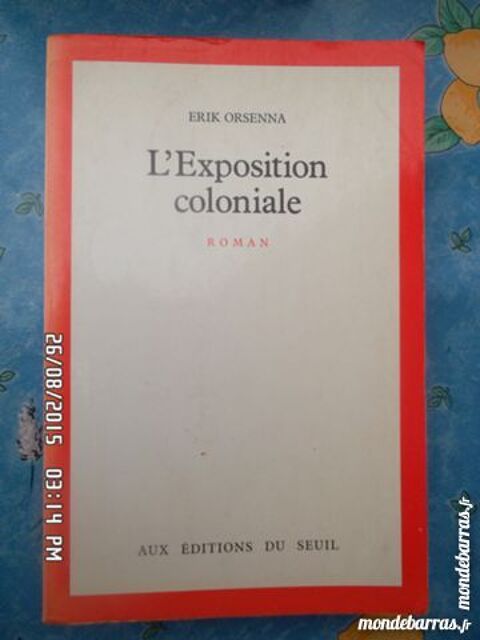 L EXPOSITION COLONIALE 3 Chambly (60)