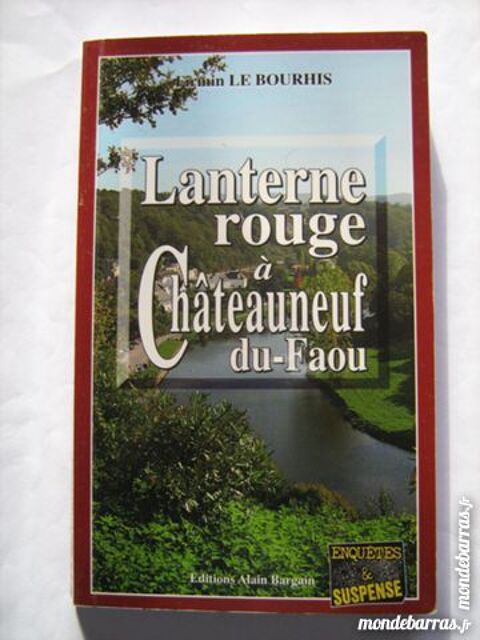LANTERNE ROUGE A CHATEAUNEUF DU FAOU  pol bargain 3 Brest (29)