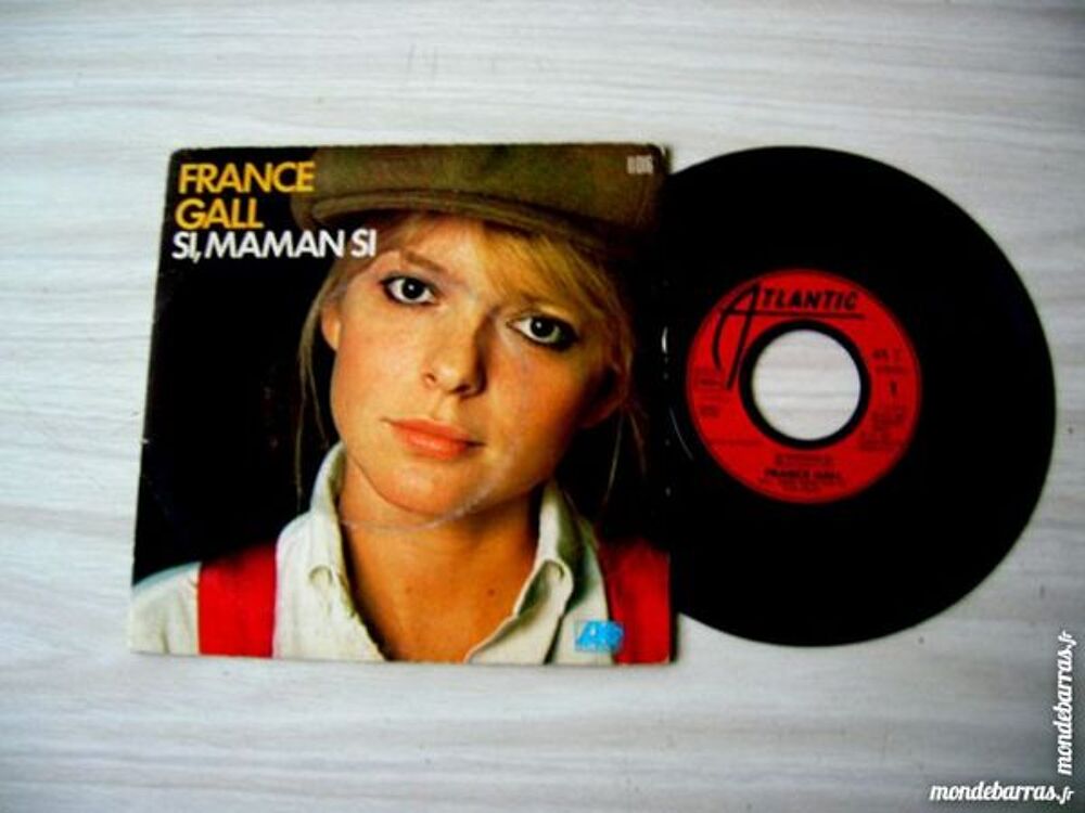 45 TOURS FRANCE GALL Si maman, si CD et vinyles