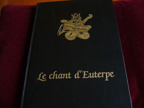 superbe livre Le Chant d'Euterpe (histoire de la musique) 20 Paris 18 (75)