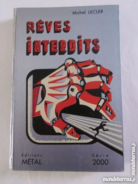 SF - REVES INTERDITS par  MICHEL LECLER 10 Brest (29)