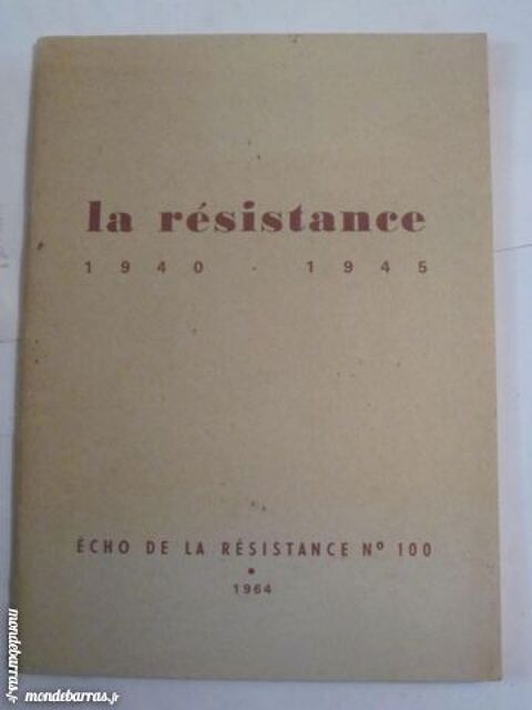 LA RESISTANCE 1940  - 1945  N°100 4 Brest (29)