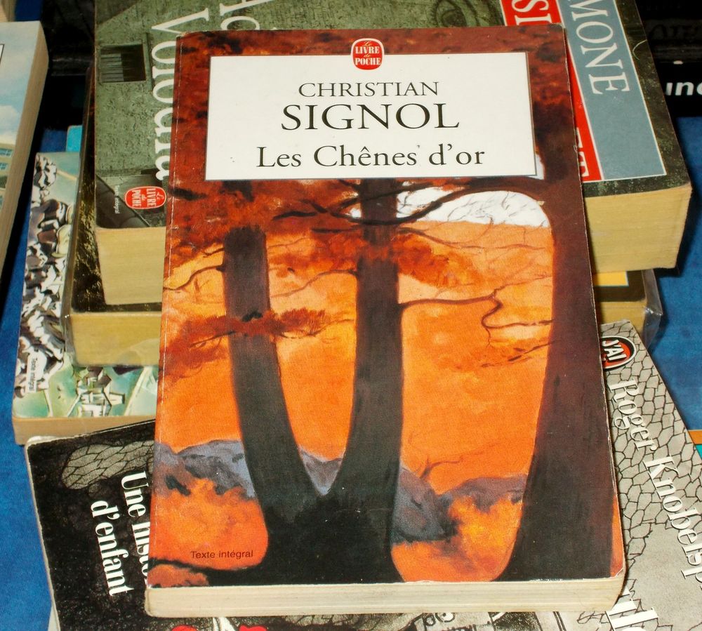 christian signol les ch&ecirc;nes d'or Livres et BD