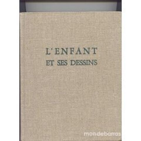 L'enfant et ses dessins - Tomes 1 et 2 40 Paris 15 (75)