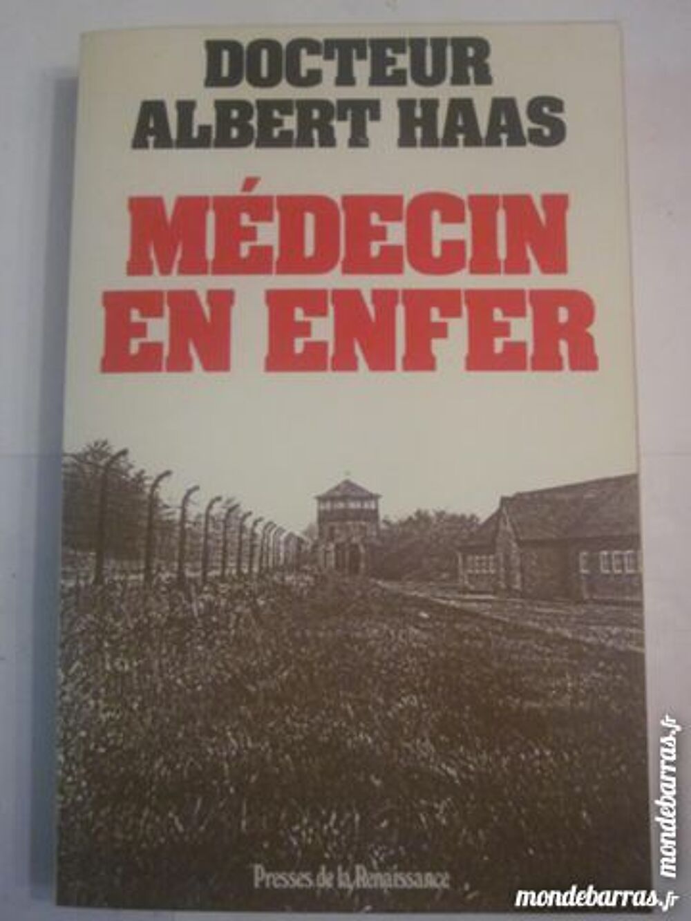 MEDECIN EN ENFER par DOCTEUR ALBERT HAAS Livres et BD