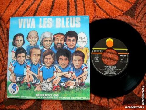 45 TOURS VIVA LES BLEUS- Mexico 86 - FOOTBALL 8 Nantes (44)