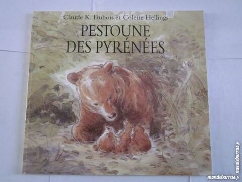 PESTOUNE DES PYRENEES un livre école des loisirs 2 Brest (29)