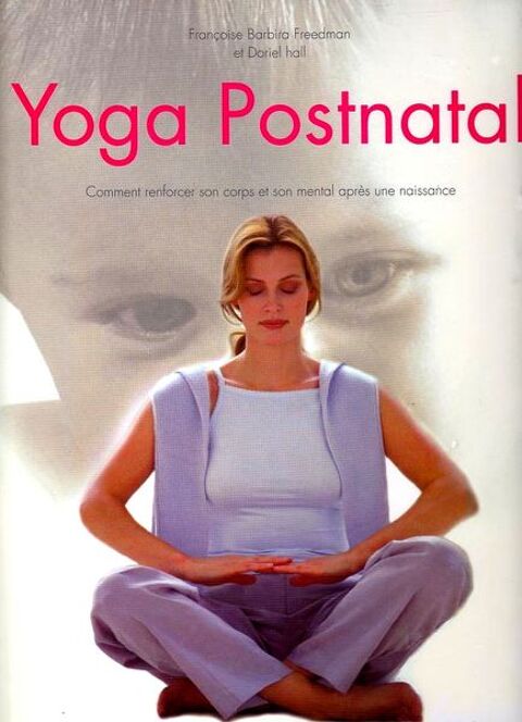 LE YOGA POSTNATAL / prixportcompris 13 Reims (51)