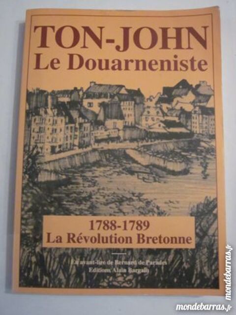 TON JOHN LE DOUARNENISTE -  LA REVOLUTION BRETONNE 8 Brest (29)