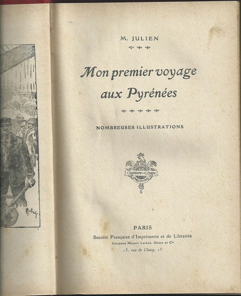  Mon premier voyage aux pyr&eacute;n&eacute;es de M Julien 1925 Livres et BD