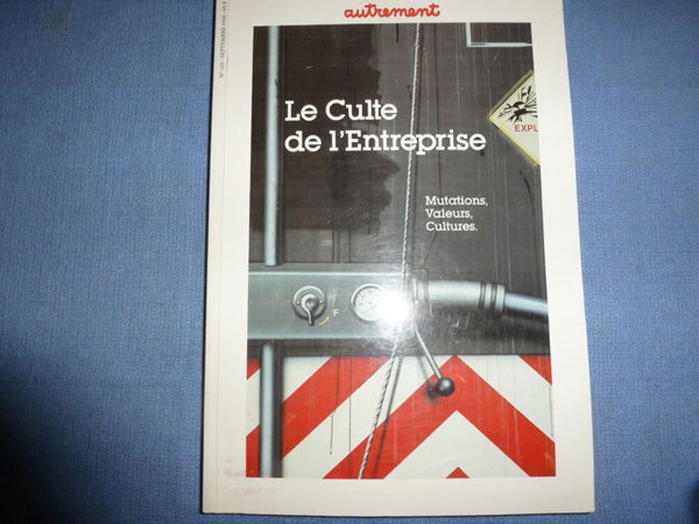 Le culte de l'Entreprise
Mutations, Valeurs, Cultures Livres et BD