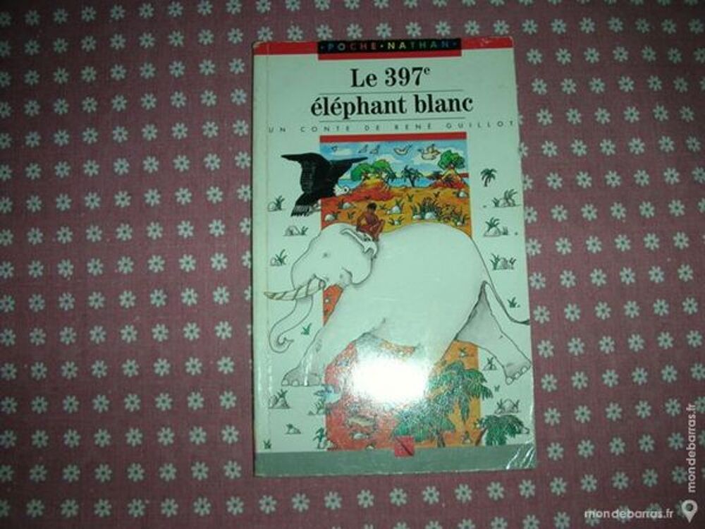 Le 397&egrave;me &eacute;l&eacute;phant blanc Livres et BD