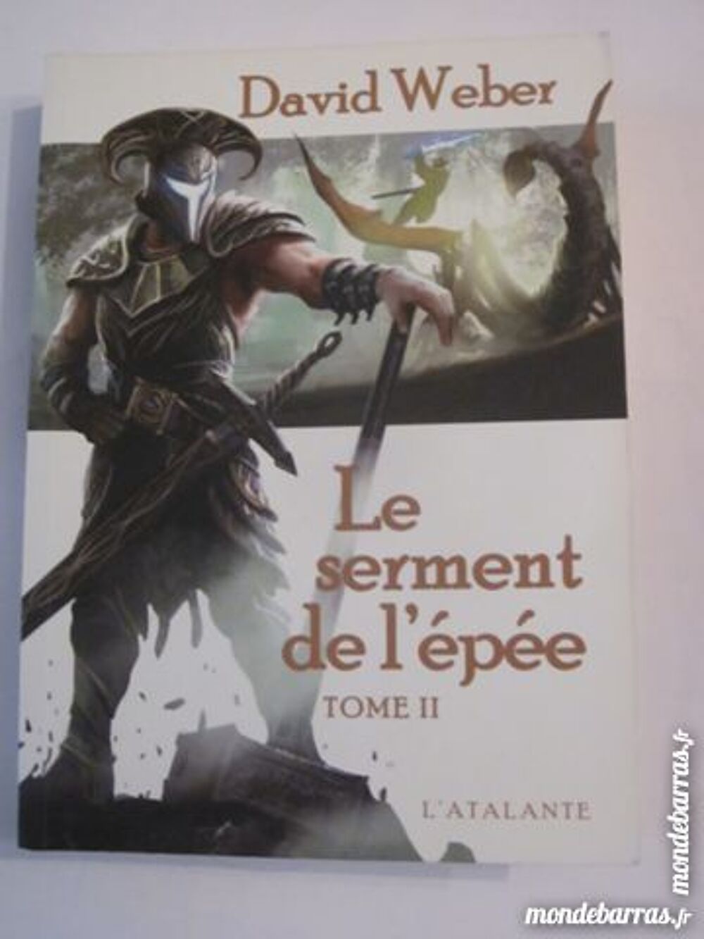 LE SERMENT DE L' EPEE tome 2 Livres et BD