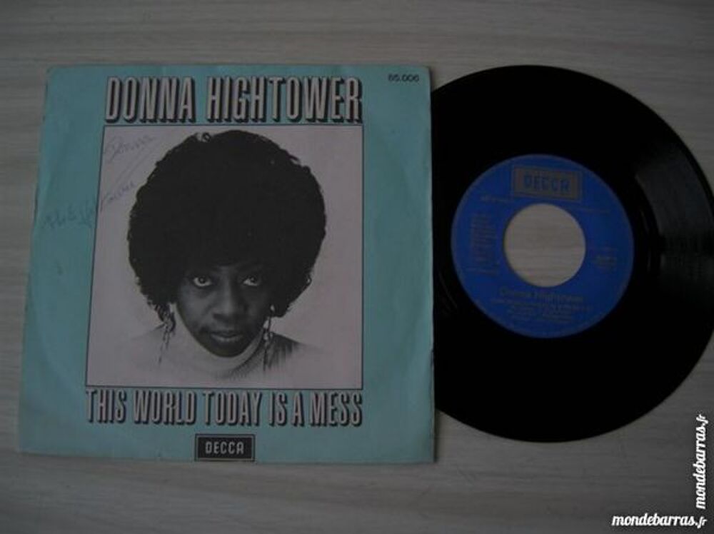 45 TOURS DONNA HIGHTOWER This world is a mess CD et vinyles