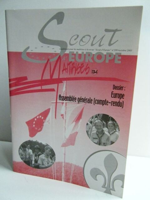 REVUE MAITRISES N134 SCOUTS D'EUROPE  Oct. 2003 5 La Celle-sur-Morin (77)