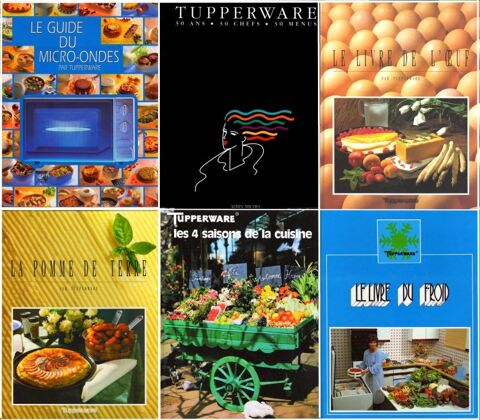 TUPPERWARE - CUISINE - RECETTES - 6 LIVRES 30 Paris 10 (75)