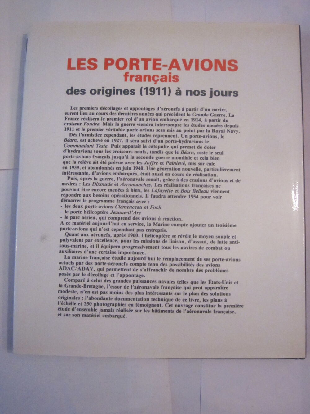 les porte avions fran&ccedil;ais des origines a nos jours Livres et BD