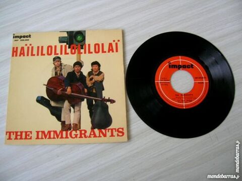 EP THE IMMIGRANTS Haïlilolilolilolaï 10 Nantes (44)