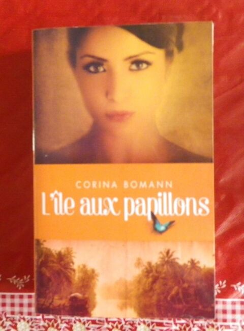 L'ILE AUX PAPILLONS de Corina Bomann 5 Attainville (95)