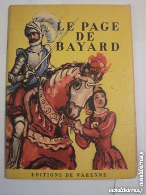 LE PAGE DE BAYARD 1950 livre enfant 13 Brest (29)