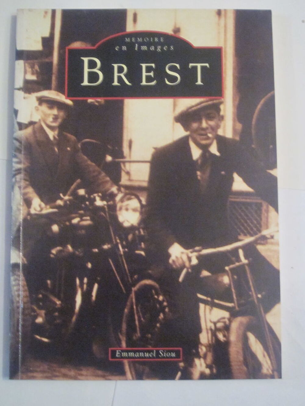 livre breton - BREST - m&eacute;moire en images Livres et BD