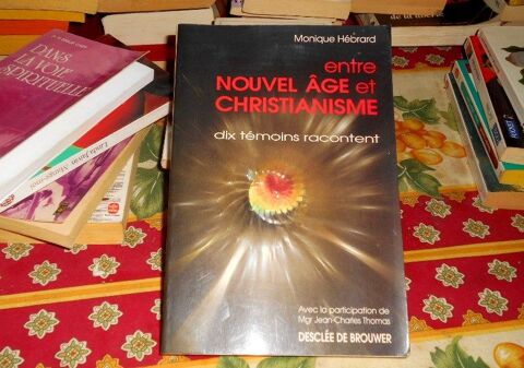 Monique H�brard Entre Nouvel �ge et Christianisme 10 Monflanquin (47)