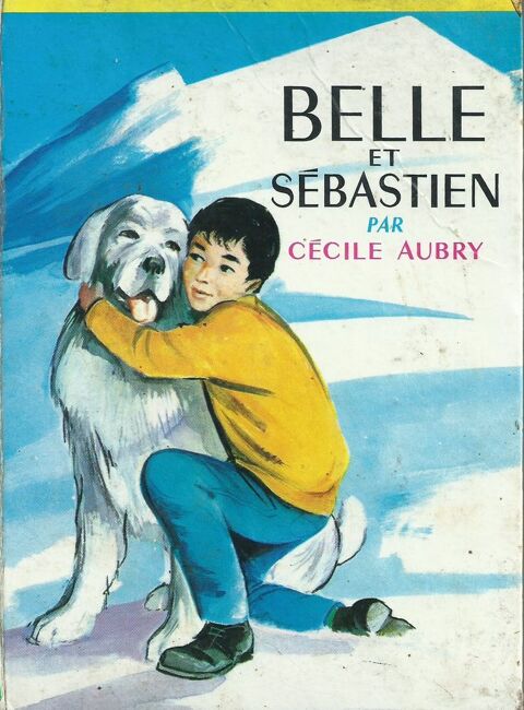 1 livre , belle et sébastien 1964 4 Tours (37)