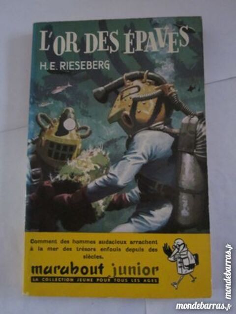 L'OR DES EPAVES  par  H. E. RIESEBERG 5 Brest (29)