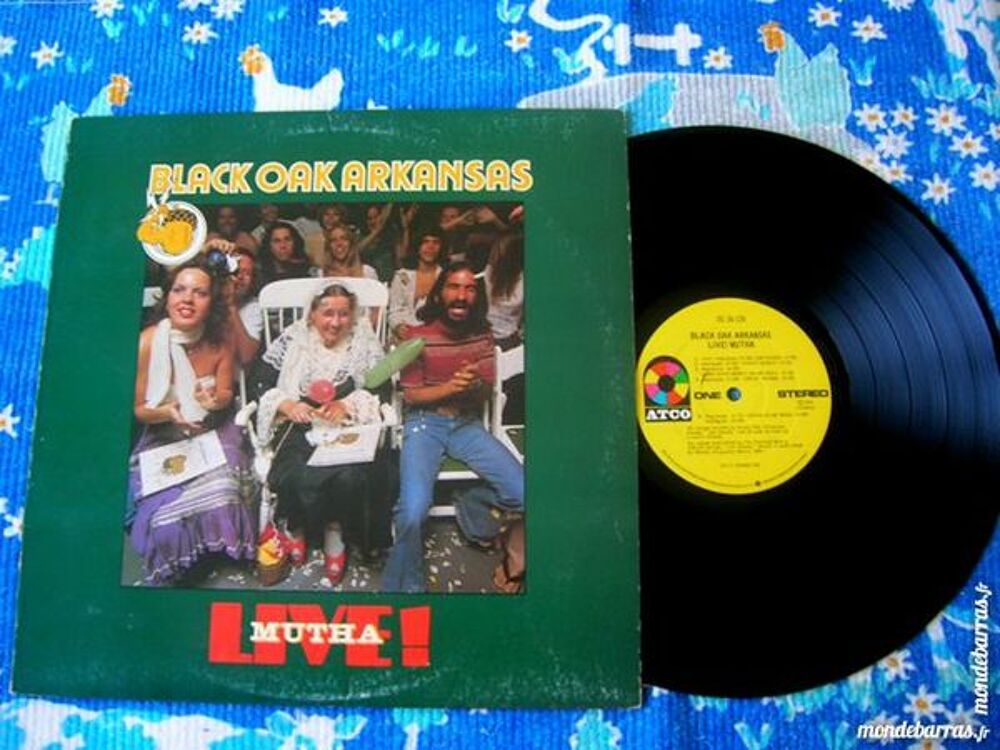 33 TOURS BLACK OAK ARKANSAS Live Mutha - ORIGINAL CD et vinyles