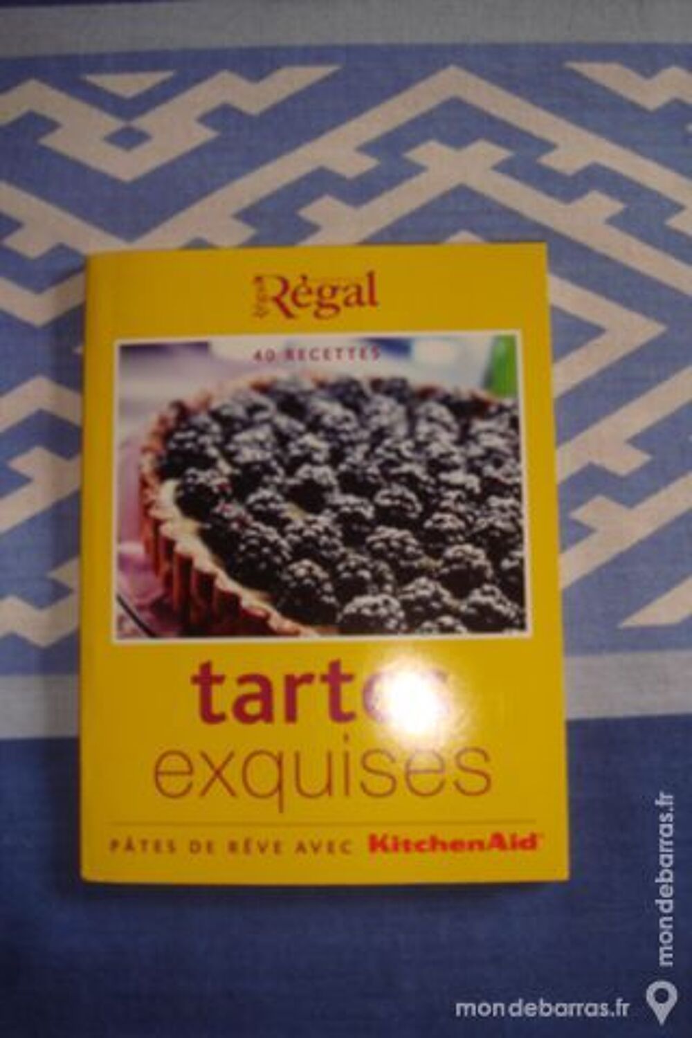 Livret &laquo;Tartes exquises&raquo; Livres et BD