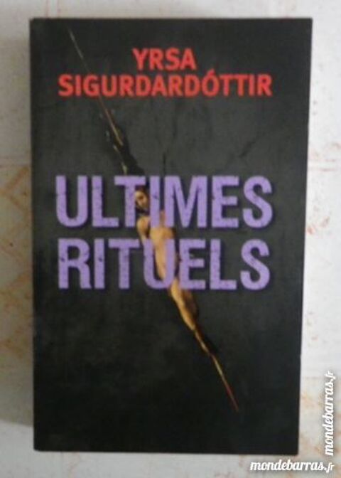 ULTIMES RITUELS d Y SIGURDARDOTTIR France Loisirs 6 Attainville (95)