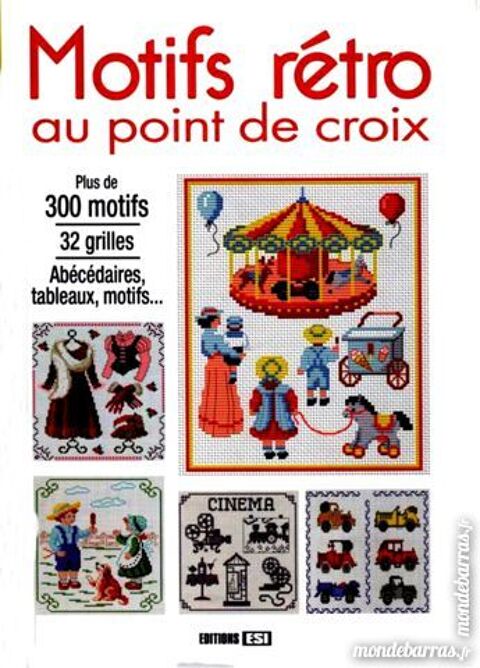 POINT DE CROIX : MOTIFS RÉTRO / prixportcompris 11 Laon (02)