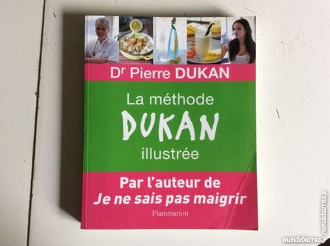 La méthode Dukan illustrée régime maigrir 10 Pessac (33)
