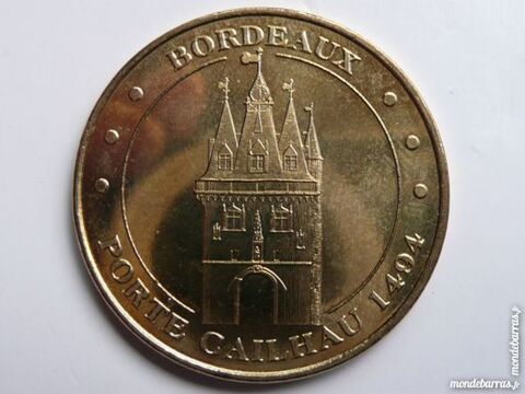 Médaille touristique Bordeaux porte Cailhau 1494 9 Bordeaux (33)