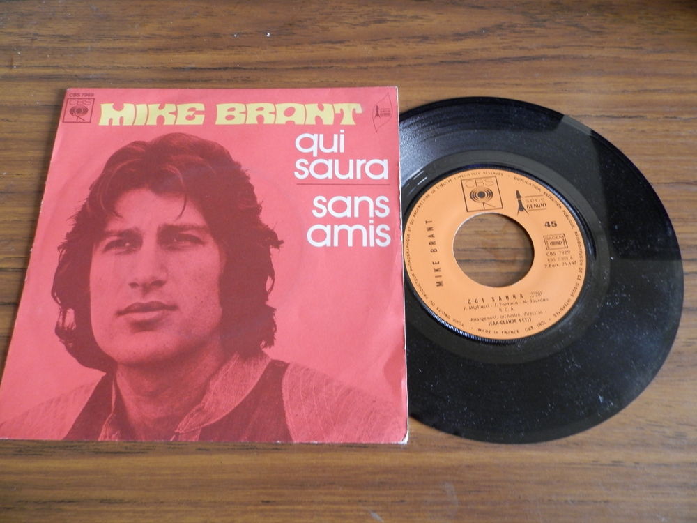 Brant Mike - Qui saura/sans amis CD et vinyles