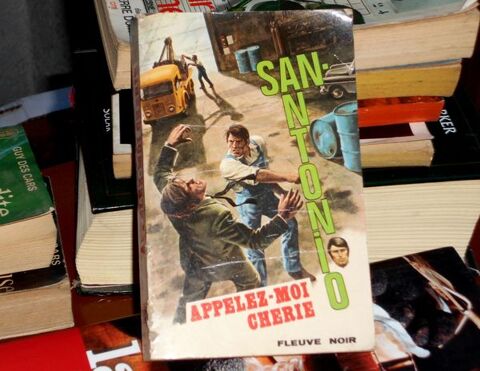 San-Antonio  appelez-moi ch�rie  fleuve noire 5 Monflanquin (47)