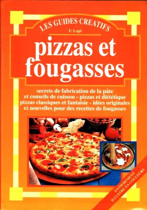 PIZZAS ET FOUGASSES - CUISINE / les-livres-de-jac 13 Lille (59)