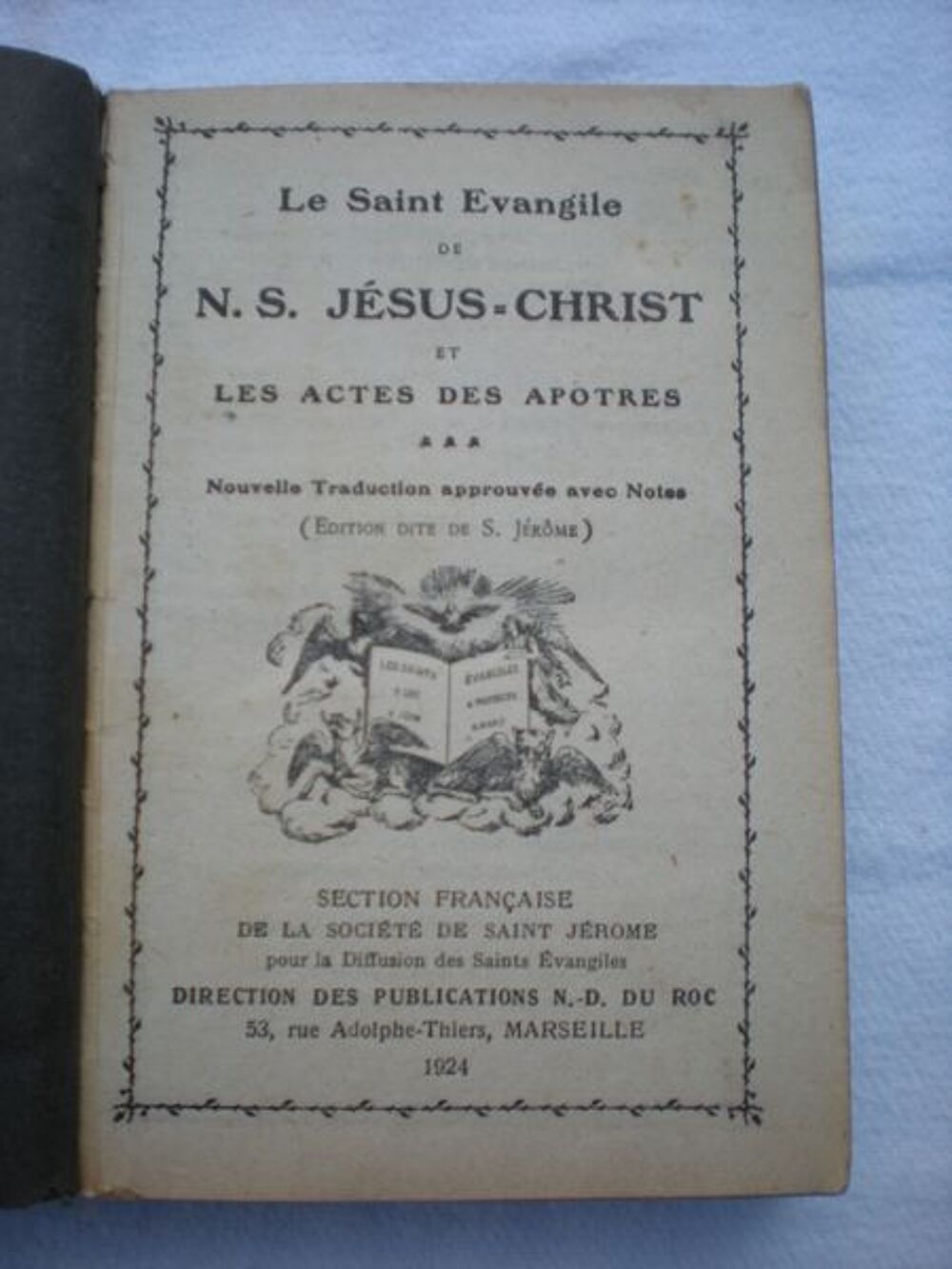 les saintes &eacute;vangiles de 1924 Livres et BD