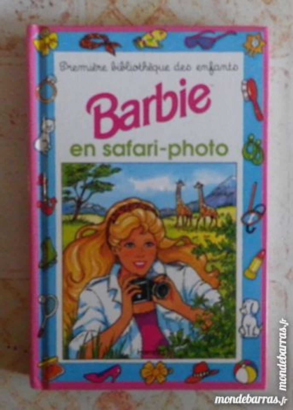 BARBIE EN SAFARI-PHOTO 1&egrave;re BIBLIO DES ENFANTS 68 Livres et BD
